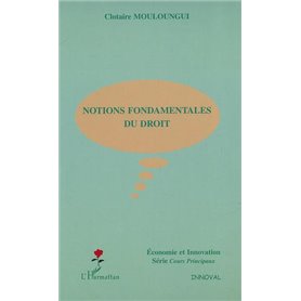 NOTIONS FONDAMENTALES DU DROIT