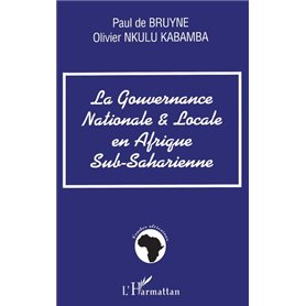 GOUVERNANCE NATIONALE ET LOCALE EN AFRIQUE SUB-SAHARIENNE