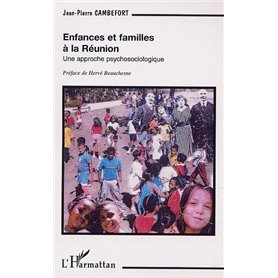 ENFANCES ET FAMILLES À LA RÉUNION