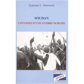 SOUDAN COULISSES D'UNE GUERRE OUBLIÉE