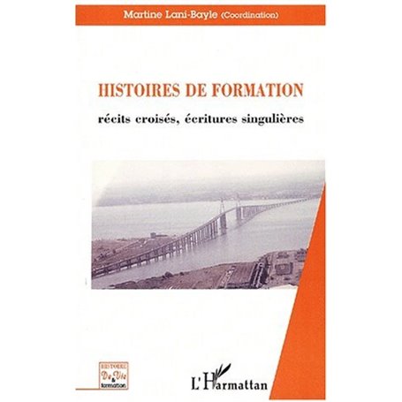 HISTOIRE DE FORMATION