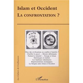 Islam et Occident : la confrontation ?