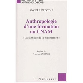 ANTHROPOLOGIE D'UNE FORMATION AU CNAM