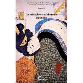 LA MÉDECINE TRADITIONNELLE JAPONAISE