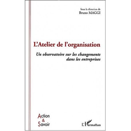 L'ATELIER DE L'ORGANISATION