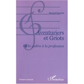 Aventuriers et griots