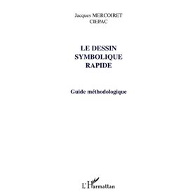 LE DESSIN SYMBOLIQUE RAPIDE