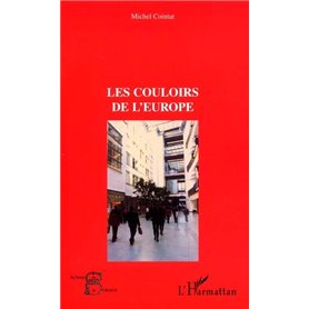 LES COULOIRS DE L'EUROPE