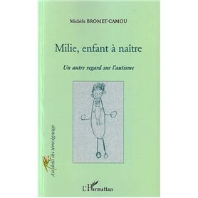 MILIE, ENFANT A NAITRE