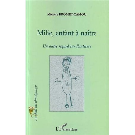 MILIE, ENFANT A NAITRE