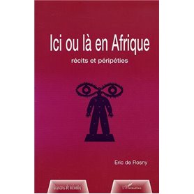 ICI OU LÀ EN AFRIQUE
