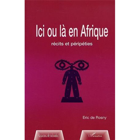 ICI OU LÀ EN AFRIQUE