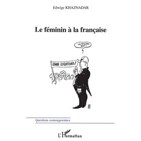 LE FÉMININ A LA FRANÇAISE