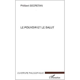 LE POUVOIR ET LE SALUT