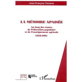 LA MÉMOIRE APAISÉE