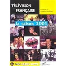 TELEVISION FRANÇAISE LA SAISON 2001