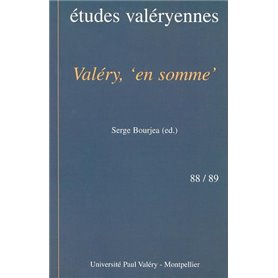 VALÉRY, « EN SOMME »