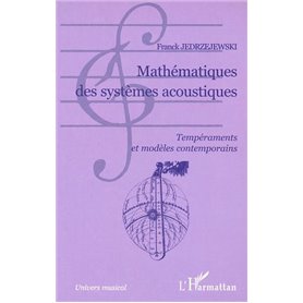 MATHÉMATIQUES DES SYSTÈMES ACOUSTIQUES