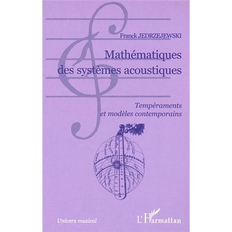 MATHÉMATIQUES DES SYSTÈMES ACOUSTIQUES