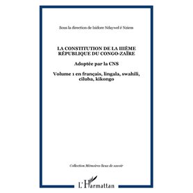 LA CONSTITUTION DE LA IIIème RÉPUBLIQUE DU CONGO-ZAÏRE