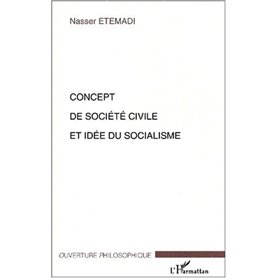 CONCEPT DE SOCIÉTÉ CIVILE ET IDÉE DU SOCIALISME