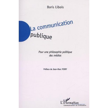 LA COMMUNICATION PUBLIQUE