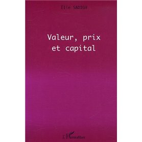 VALEUR, PRIX ET CAPITAL