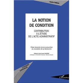 LA NOTION DE CONDITION