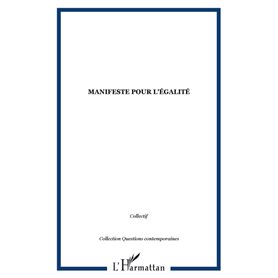 MANIFESTE POUR L'ÉGALITÉ