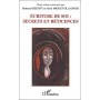 ECRITURE DE SOI : SECRETS ET RETICENCES
