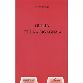 GIULIA ET LA " SIGAGNA "