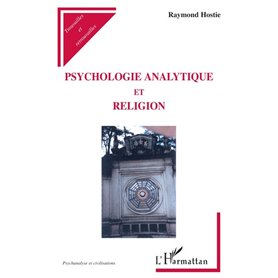 PSYCHOLOGIE ANALYTIQUE ET RELIGION