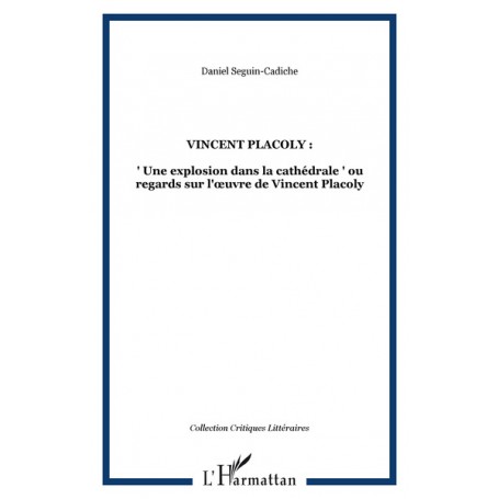 VINCENT PLACOLY :