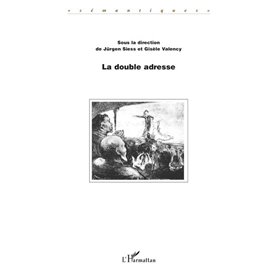 LA DOUBLE ADRESSE