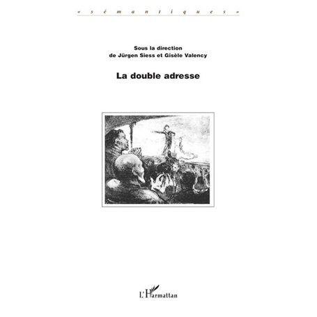 LA DOUBLE ADRESSE
