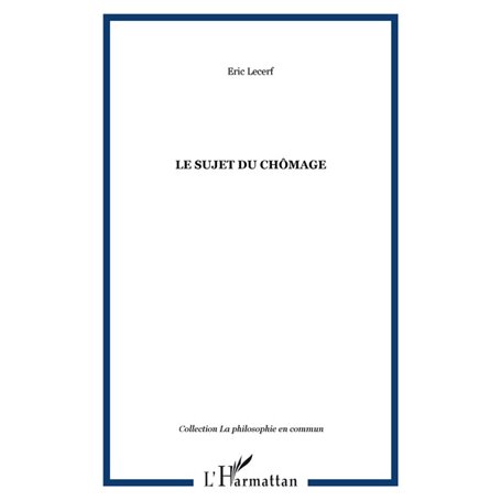 LE SUJET DU CHÔMAGE