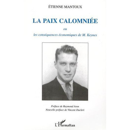 LA PAIX CALOMNIÉE