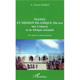 NGOMA ET MISSION ISLAMIQUE (DA‘WA) aux Comores et en Afrique orientale