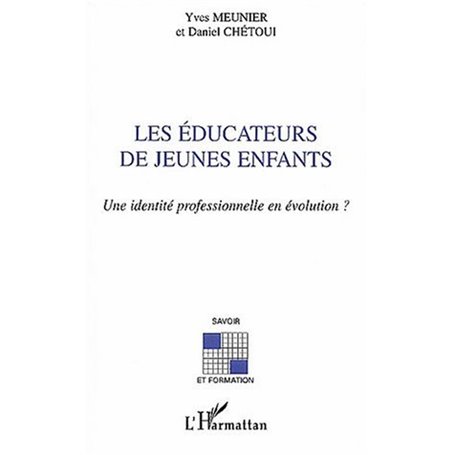 LES ÉDUCATEURS DE JEUNES ENFANTS