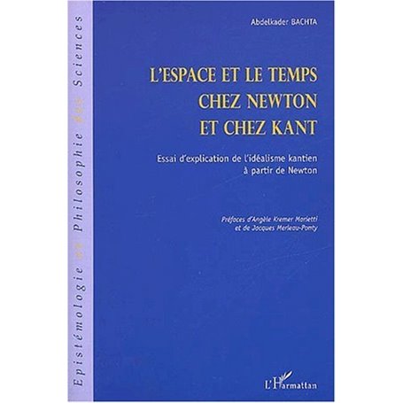 L'ESPACE ET LE TEMPS CHEZ NEWTON ET CHEZ KANT