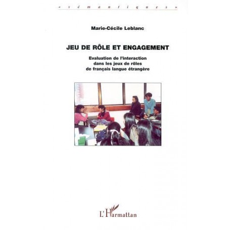 JEU DE RÔLE ET ENGAGEMENT