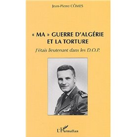  MA  GUERRE D'ALGÉRIE ET LA TORTURE