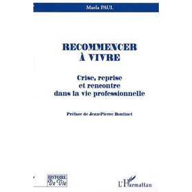 RECOMMENCER À VIVRE