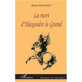 La mort d'Alexandre le Grand