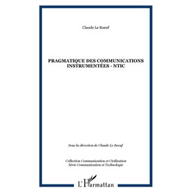 PRAGMATIQUE DES COMMUNICATIONS INSTRUMENTÉES - NTIC