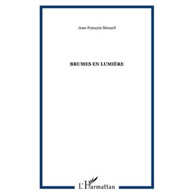 BRUMES EN LUMIÈRE