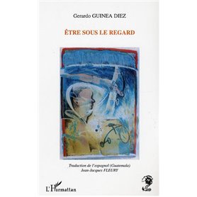 Etre sous le regard