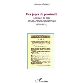 DES JUGES DE PROXIMITÉ
