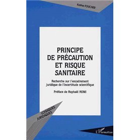 PRINCIPE DE PRÉCAUTION ET RISQUE SANITAIRE