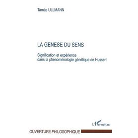 LA GENÈSE DU SENS